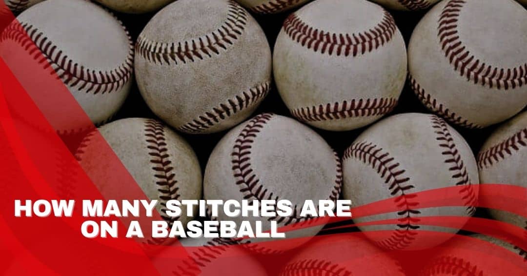 How many stitches are on a baseball