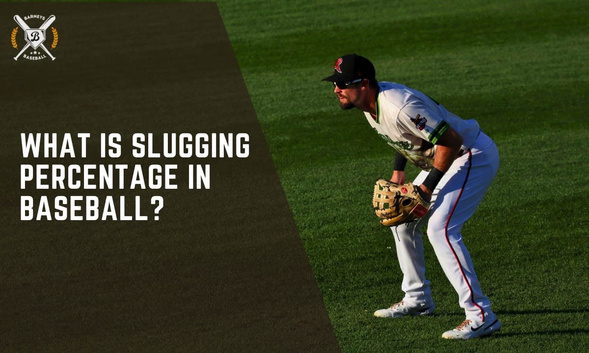 What is Slugging Percentage in Baseball