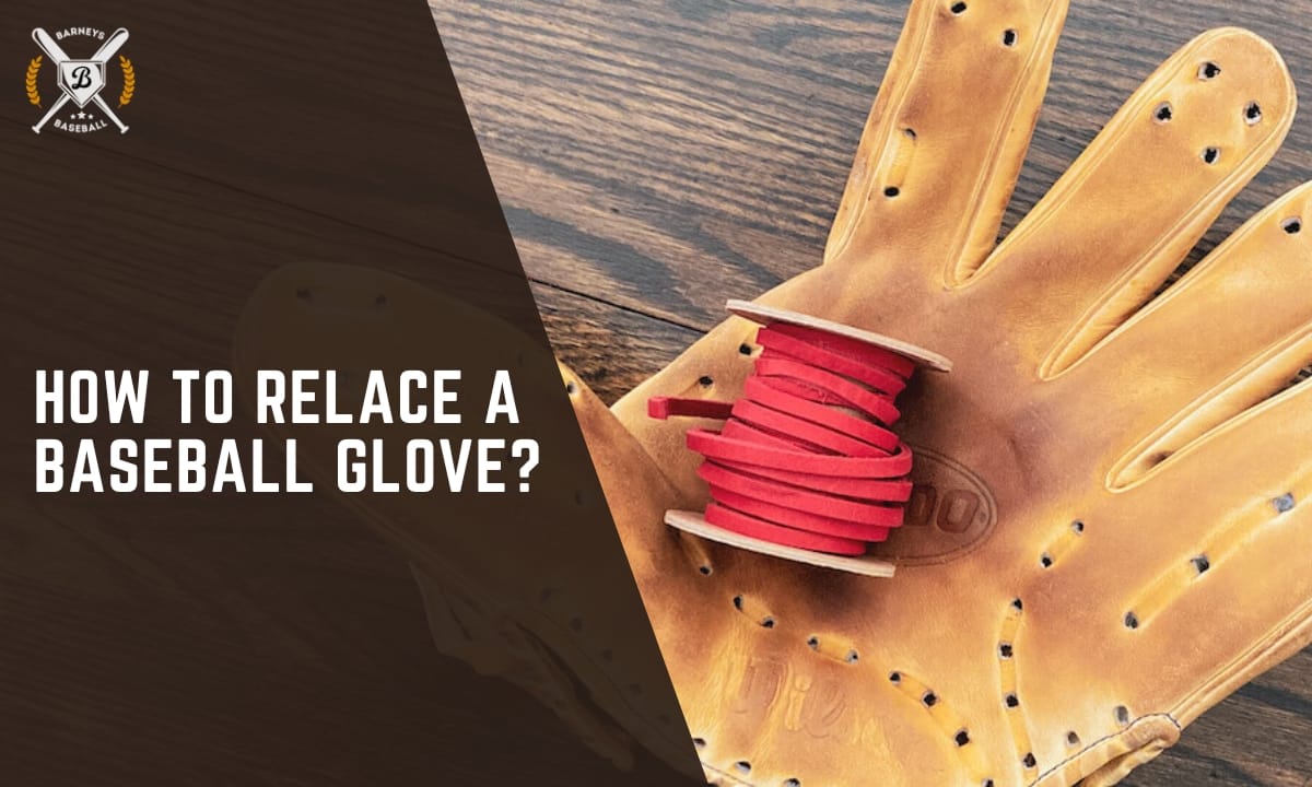 How to relace a baseball gloves