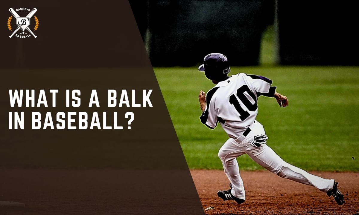 What is a balk in baseball