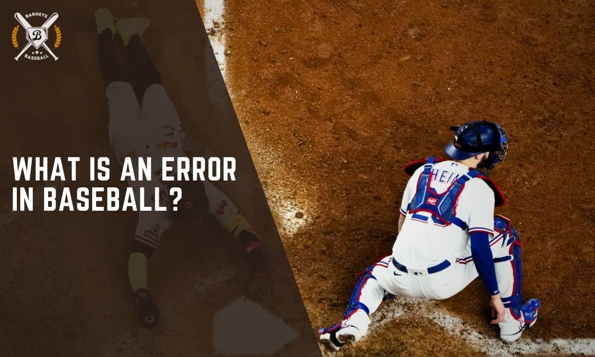 What is an Error in Baseball